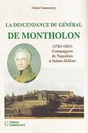 LA Descendance du Gnral de Montholon (1783-1853) - COMPAGNON DE NAPOLEON A SAINTE-HELENE