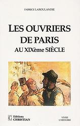 Les ouvriers de Paris au XIXe sicle