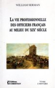 La vie professionnelle des officiers français au XIXe siècle