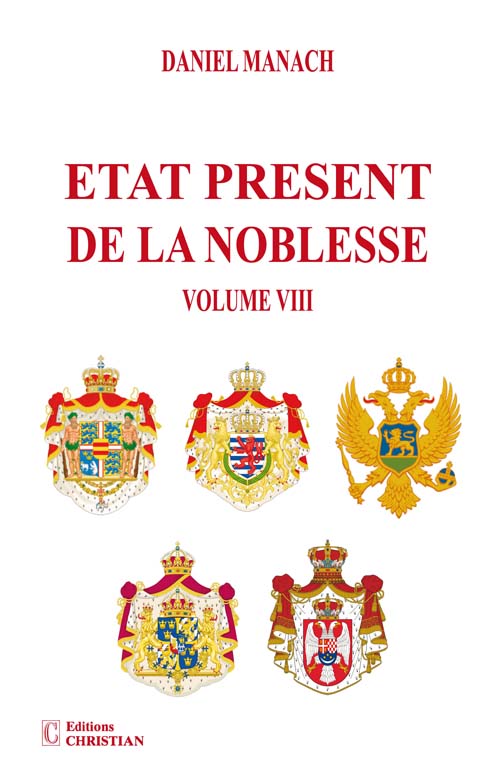 Etat présent de la noblesse Volume VIII