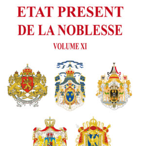Etat présent de la noblesse Volume XI