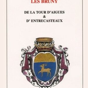 Les Bruny de la Tour d'Aigues & d'Entrecasteaux